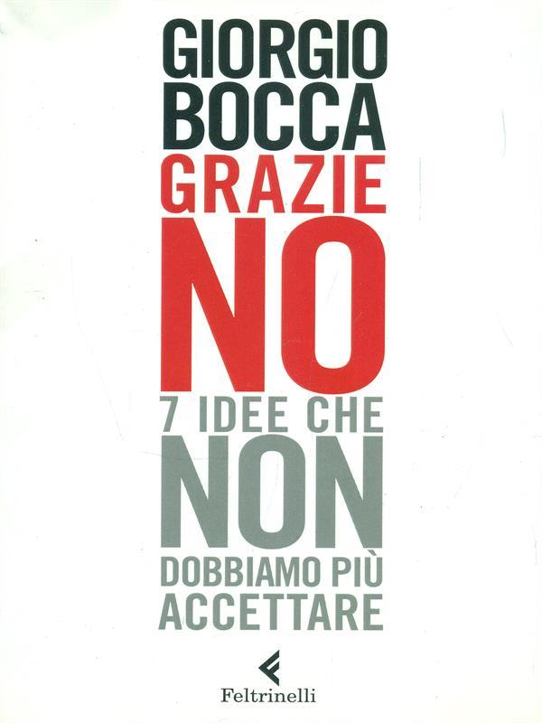 Grazie no. 7 idee che non dobbiamo più accettare
