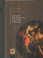 Le scelte di Grezler