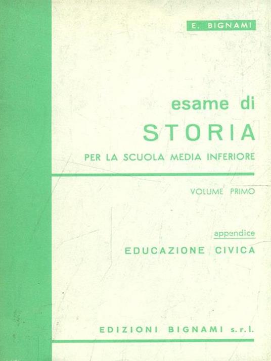 Esame di Storia. Volume I. Edicazione Civica - 3
