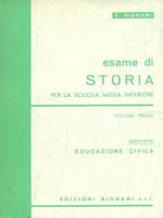 Esame di Storia. Volume I. Edicazione Civica