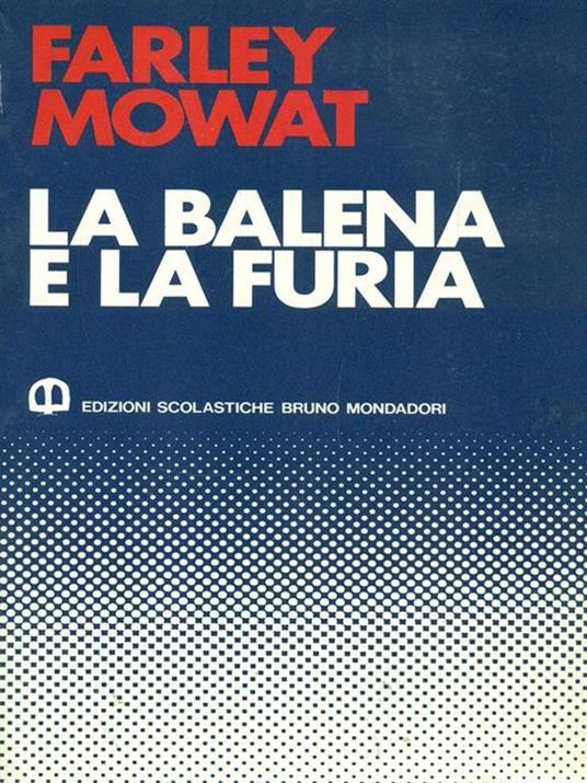 La balena e la furia - Farley Mowat - copertina