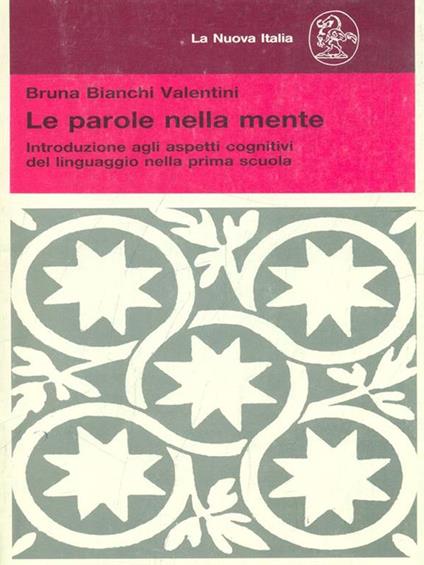 Le parole nella mente - Bruna Bianchi Valentini - copertina