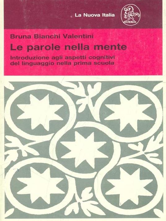 Le parole nella mente - Bruna Bianchi Valentini - copertina