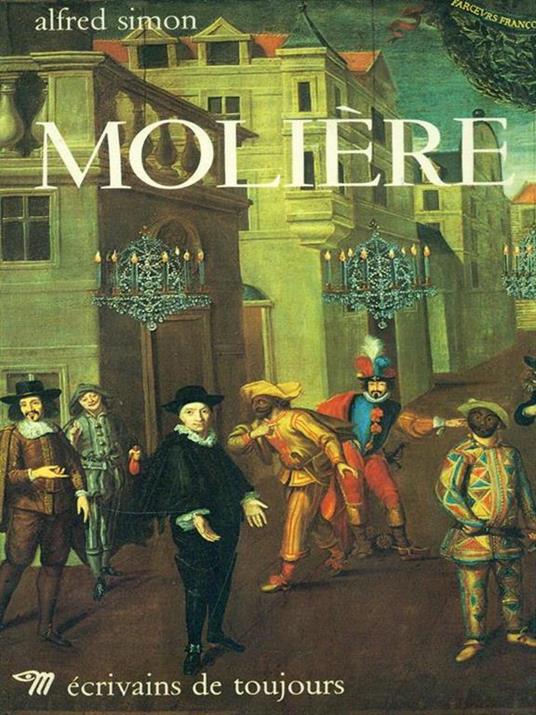 Moliere - Alfred Simon - 9