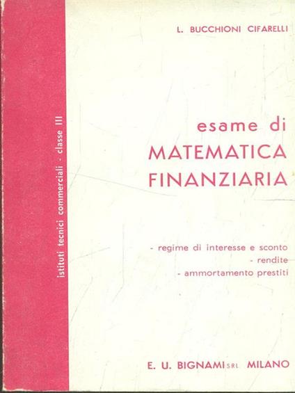 Esame di matematica applicata. Per gli Ist. Commerciali - Lidia Bucchioni Cifarelli - copertina