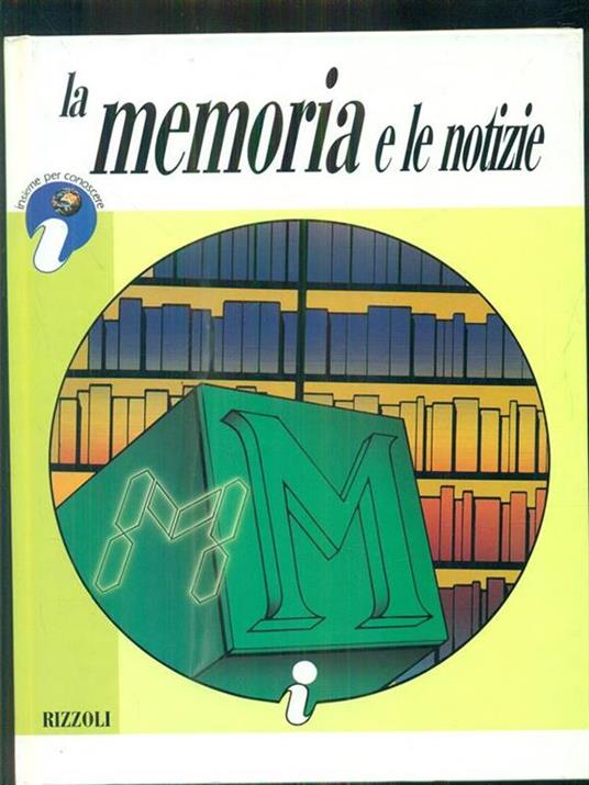 La memoria e le notizie - copertina