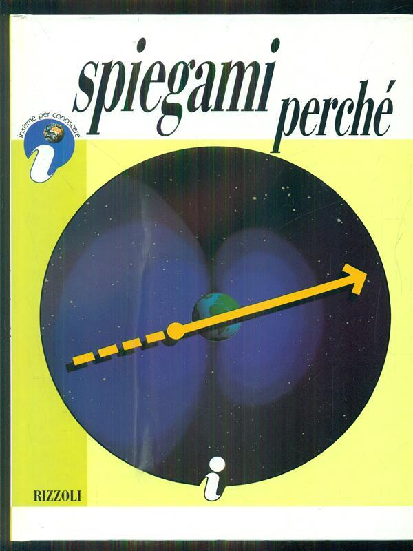 Spiegami perché