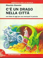 C'é un drago nella città