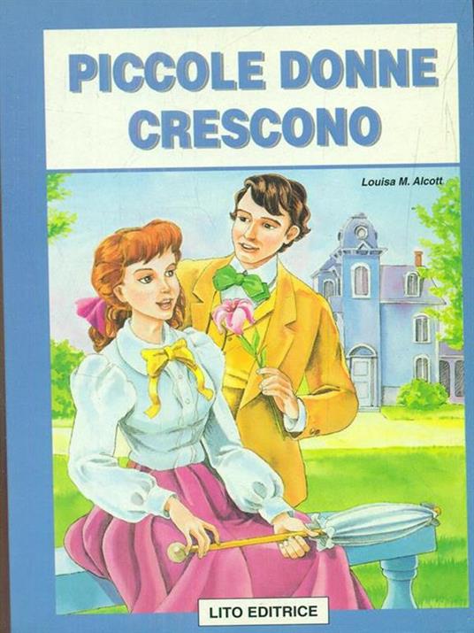 Piccole donne crescono - Louisa May Alcott - copertina