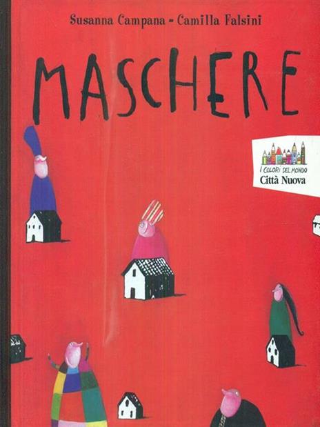 Maschere - Susanna Campana,Camilla Falsini - 10