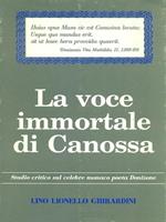 La voce immortale di Canossa