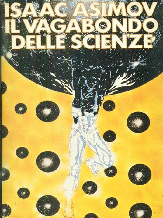 Il vagabondo delle scienze - Isaac Asimov - copertina