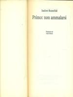 Primo: non ammalarsi