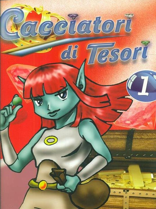 Cacciatori di Tesori 1. La Mappa Magica - copertina