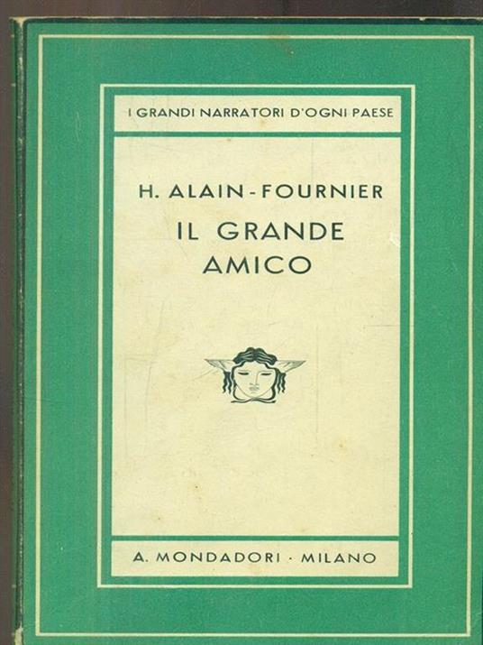 Il grande amico - Henri Alain-Fournier - copertina