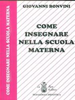 Come insegnare nella scuola materna