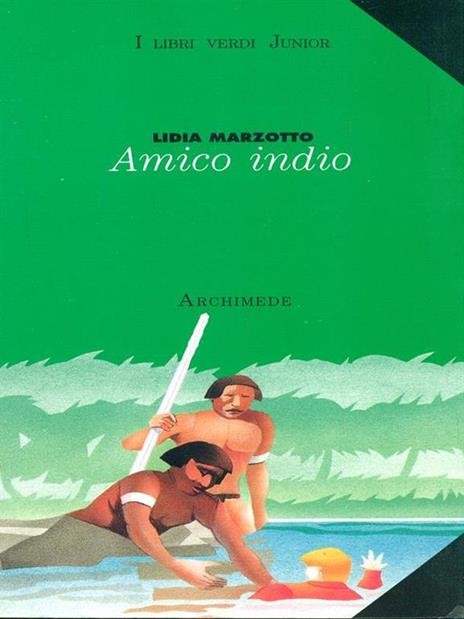 Amico indio - Lidia Marzotto - copertina