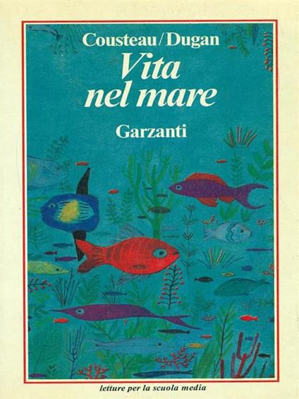 Vita nel mare - Cousteau Dugan - copertina