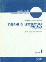 L' esame di letteratura italiana. Vol. 1
