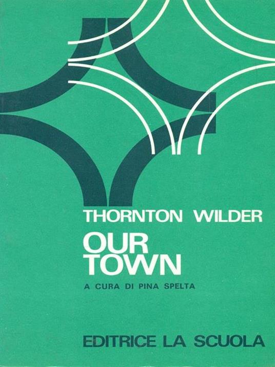 Our town - Thorton Wilder - copertina