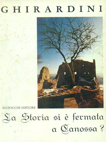 La storia si é fermata a Canossa? - copertina
