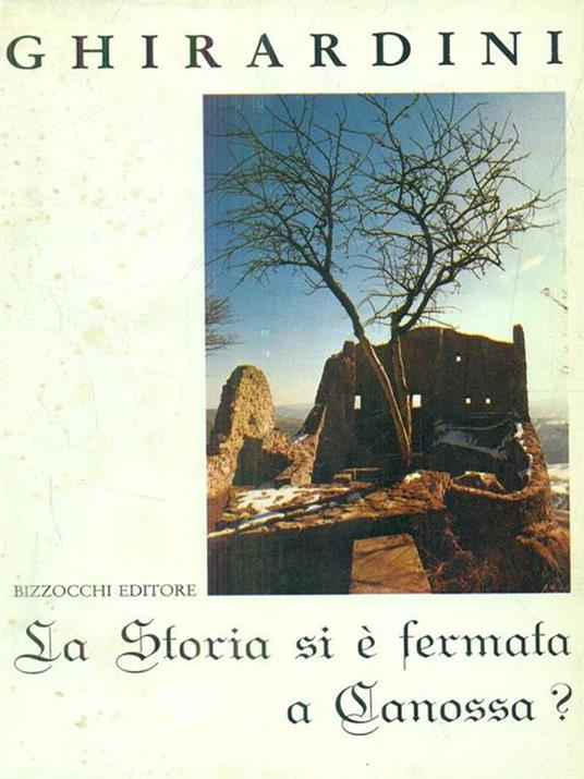 La storia si é fermata a Canossa? - copertina