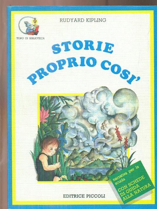 Storie proprio così - Rudyard Kipling - 7