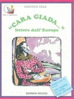 Cara Giada lettere dall'Europa
