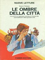 Le ombre della città