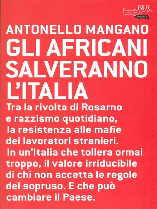 Gli africani salveranno l'Italia - Antonello Mangano - 5
