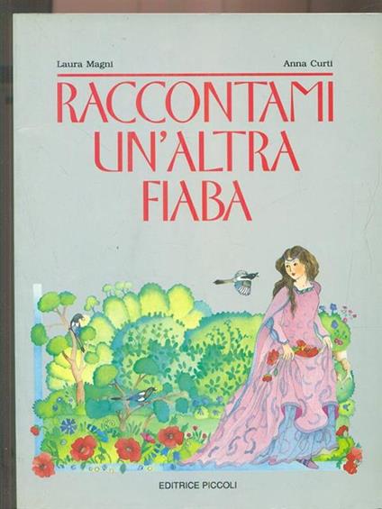 Raccontami un'altra fiaba - Magni,Curti - copertina