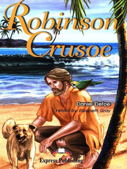 Robinson Crusoe. Con audiolibro - Daniel Defoe - 3