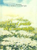 Quel prato di camomilla
