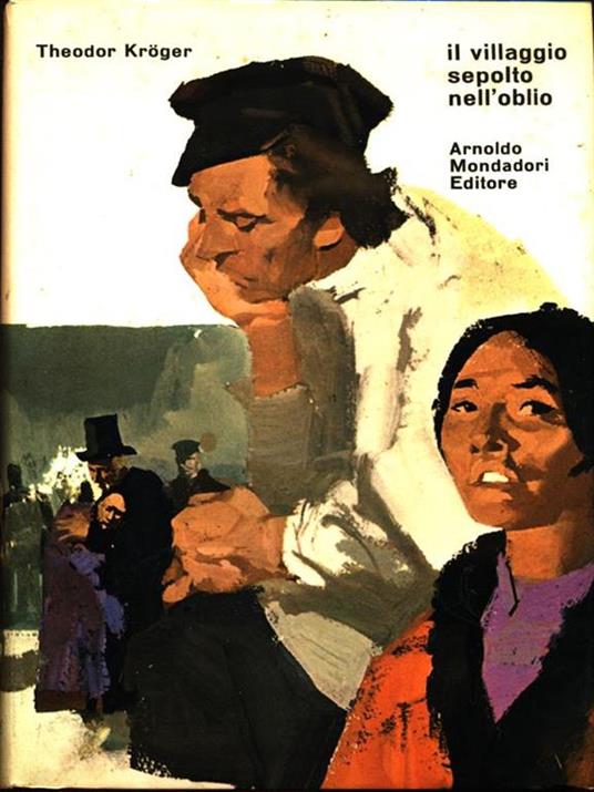 Il villaggio sepolto nell'oblio di: Kroger - copertina