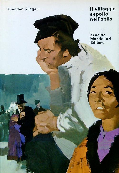 Il villaggio sepolto nell'oblio di: Kroger