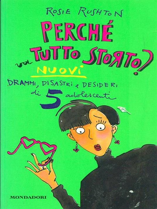 Perché va tutto storto? - Rosie Rushton - 3