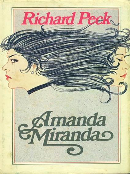 Amanda Miranda - Richard Peck - copertina