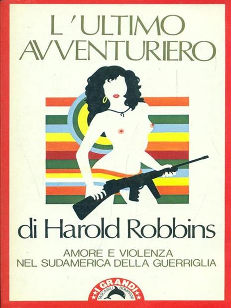 L' ultimo avventuriero - Harold Robbins - 8