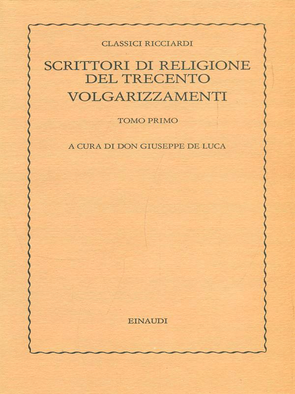 Scrittori di religione del Trecento 4 volumi