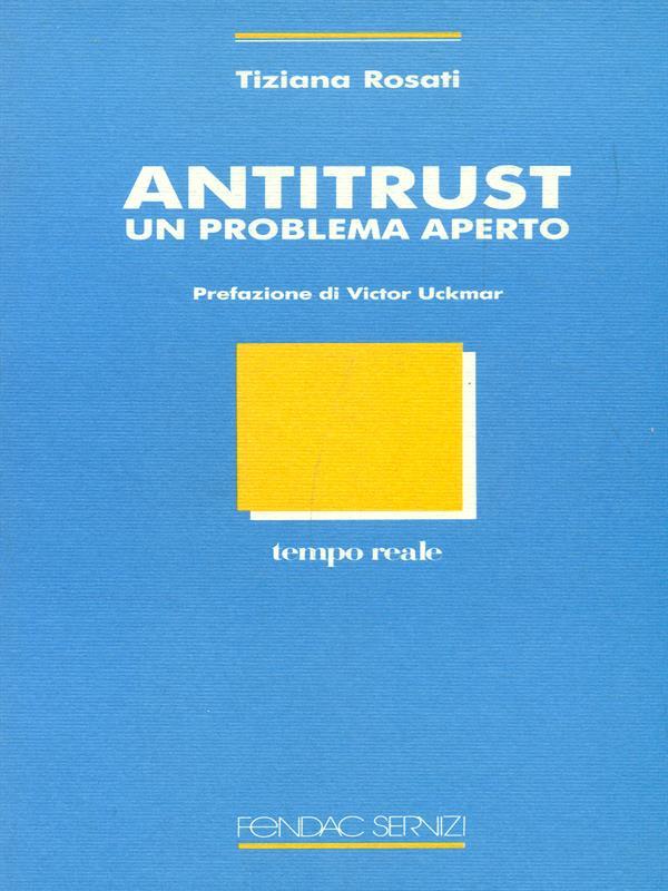 Antitrust Un problema aperto