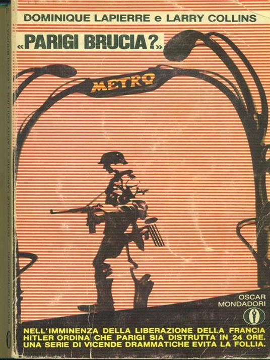 Parigi brucia? - Dominique Lapierre - copertina