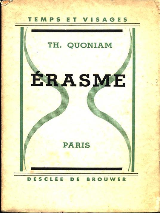 Erasme - Th. Quoniam - 11