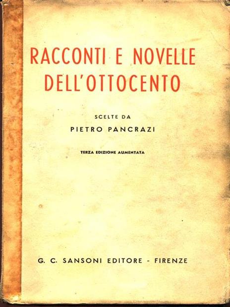 Racconti e novelle dell'Ottocento - Pietro Pancrazi - 2