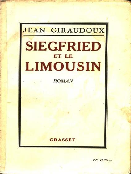 Siegfried et le Limousin - Jean Giraudoux - copertina