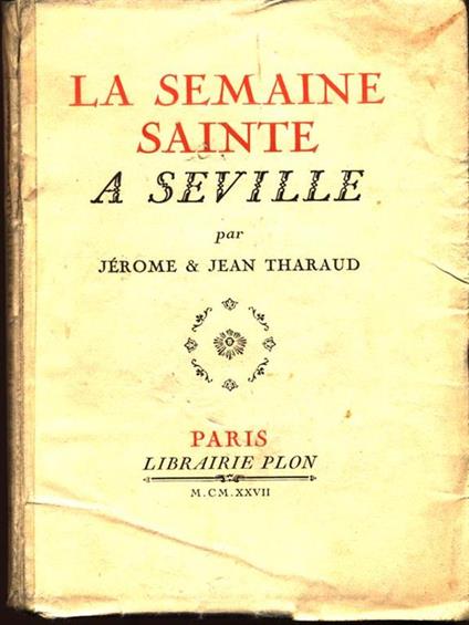 La semaine sainte a Seville - copertina