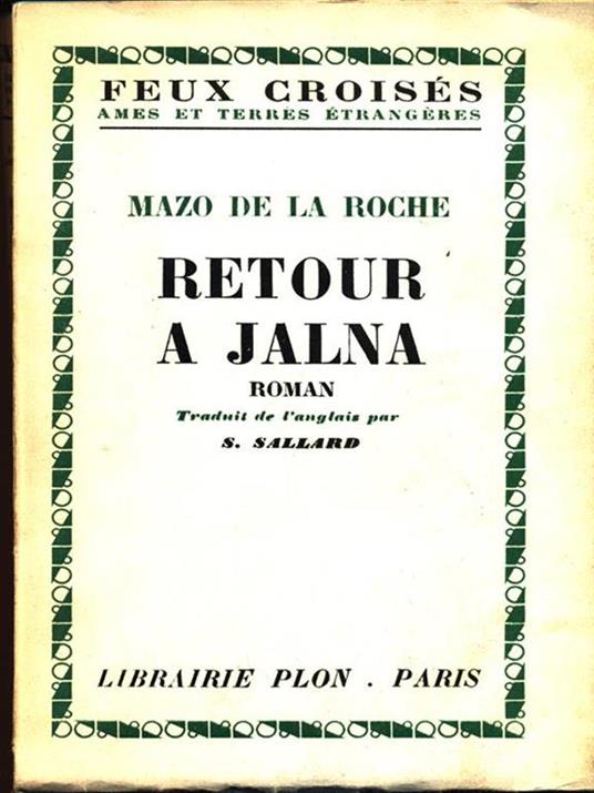 Retour a Jalna - Mazo De La Roche - copertina