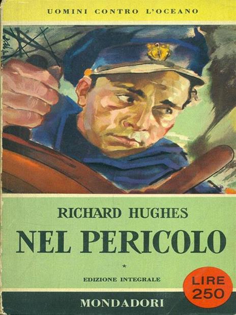 Nel pericolo - Richard Hughes - 2