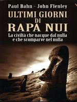 Ultimi giorni di Rapa Nui