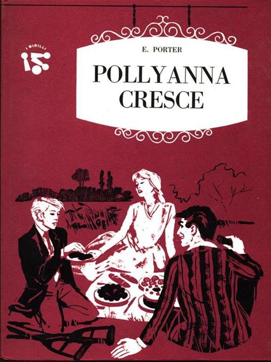 Pollyanna cresce - 5
