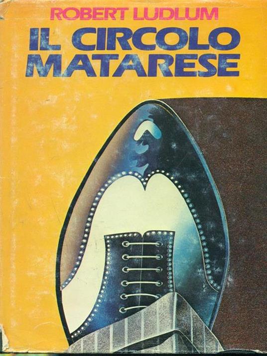 Il circolo Matarese - Robert Ludlum - copertina